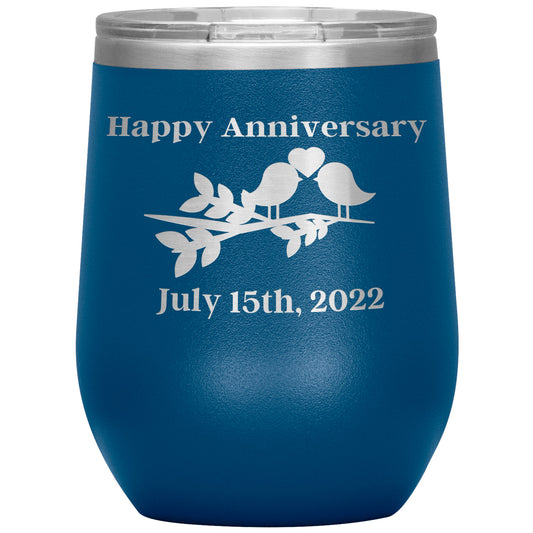Custom Happy Anniversary Wine Tumbler🕊