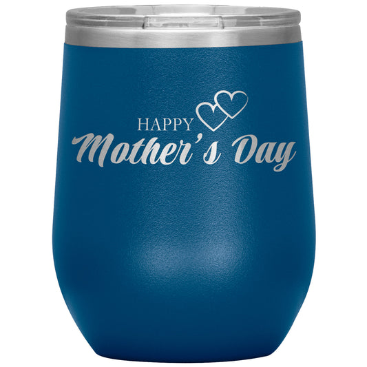 💕 Happy Mother's Day 💕 Tumbler
