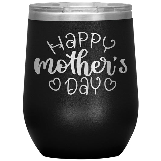 Happy Mother's ❤️ Day ❤️ Tumbler