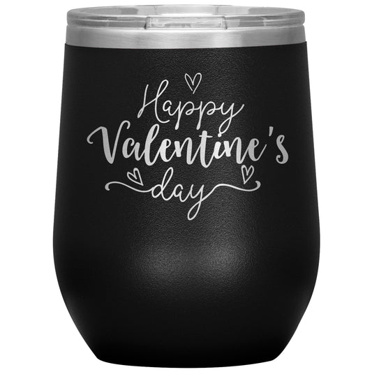 Happy Valentine's Day (Script) Wine Tumbler❣️