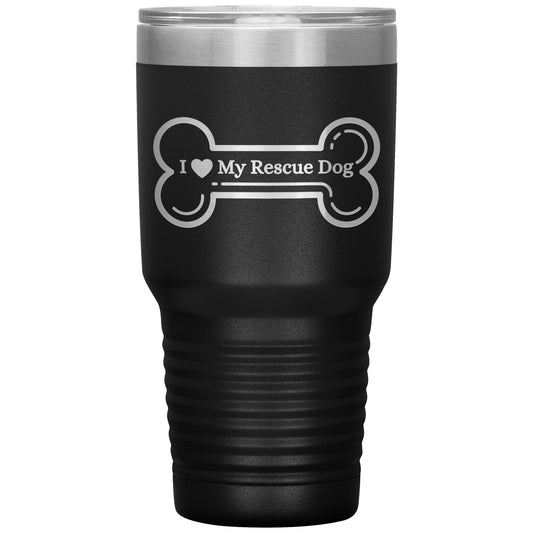 I ❤️ My Rescue Dog Travel Tumbler