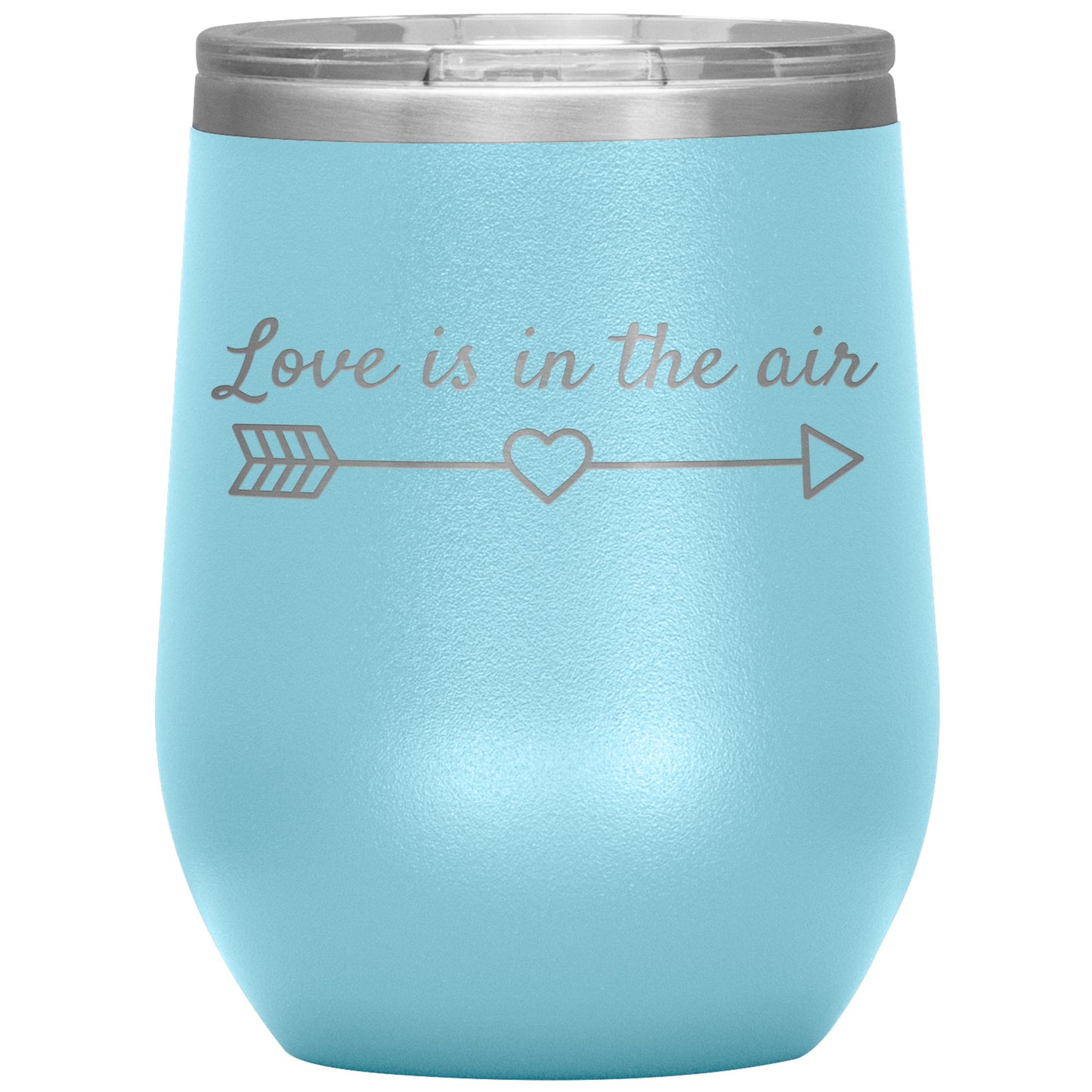 Love Is In the Air Wine Tumbler😍