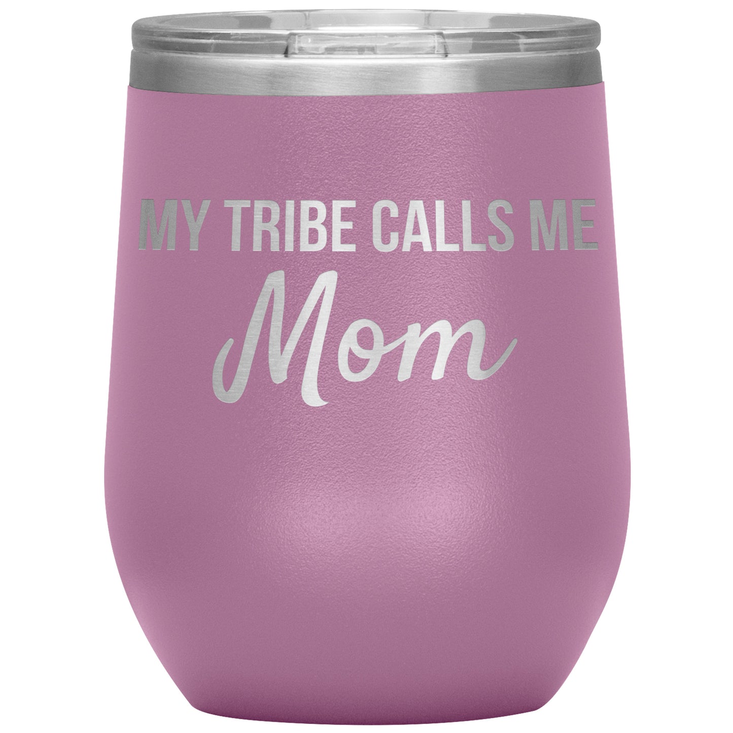 My Tribe Calls Me Mom Tumbler