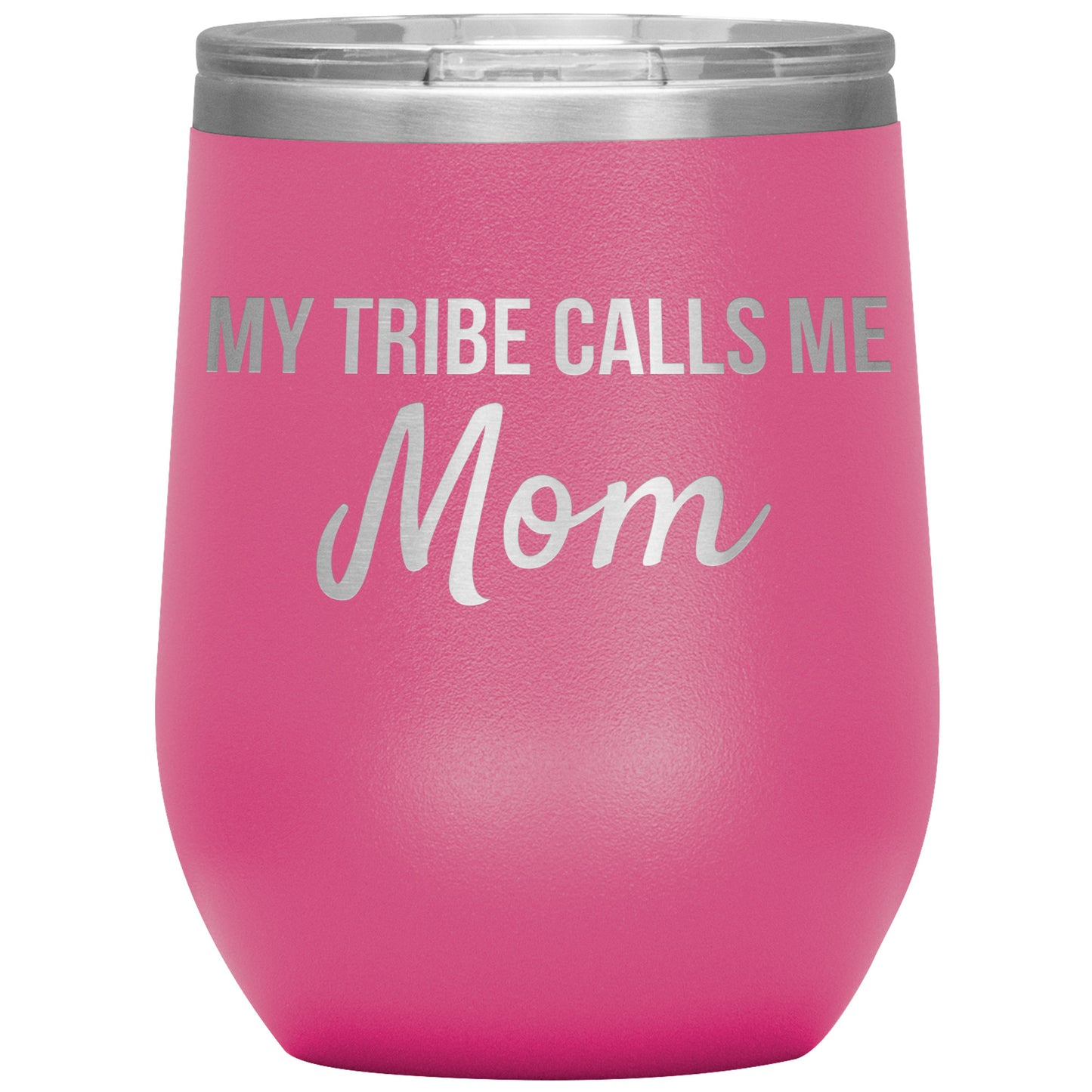 My Tribe Calls Me Mom Tumbler
