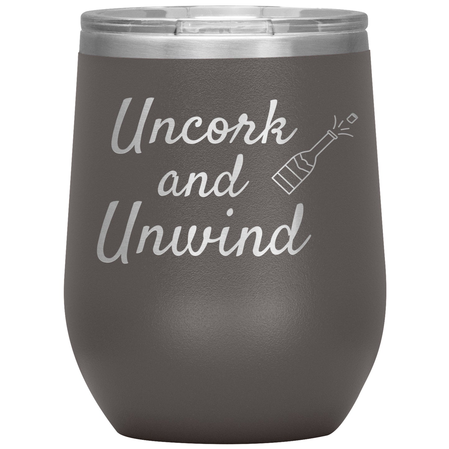 Uncork and Unwind Wine Tumbler🍷