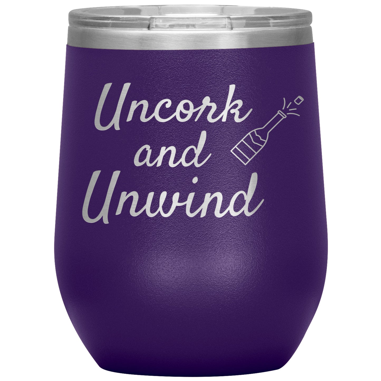Uncork and Unwind Wine Tumbler🍷