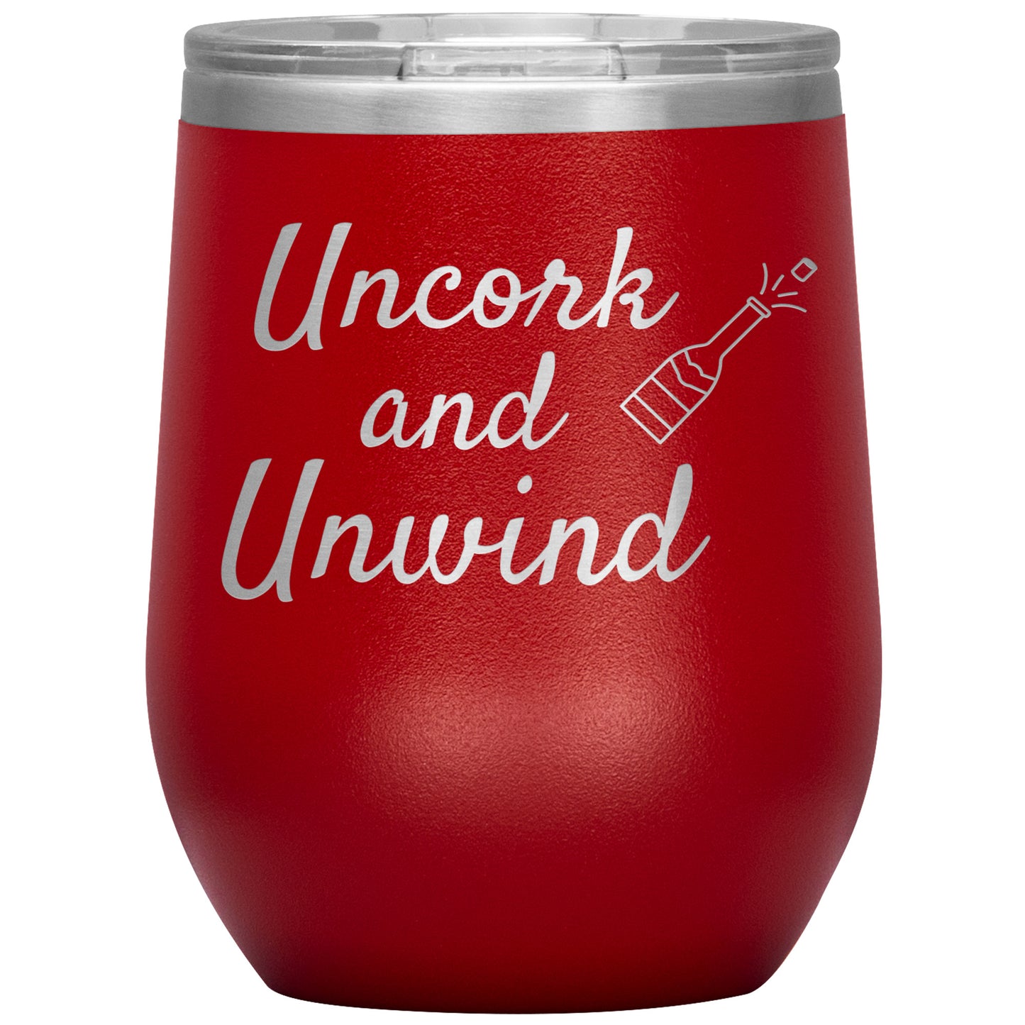 Uncork and Unwind Wine Tumbler🍷