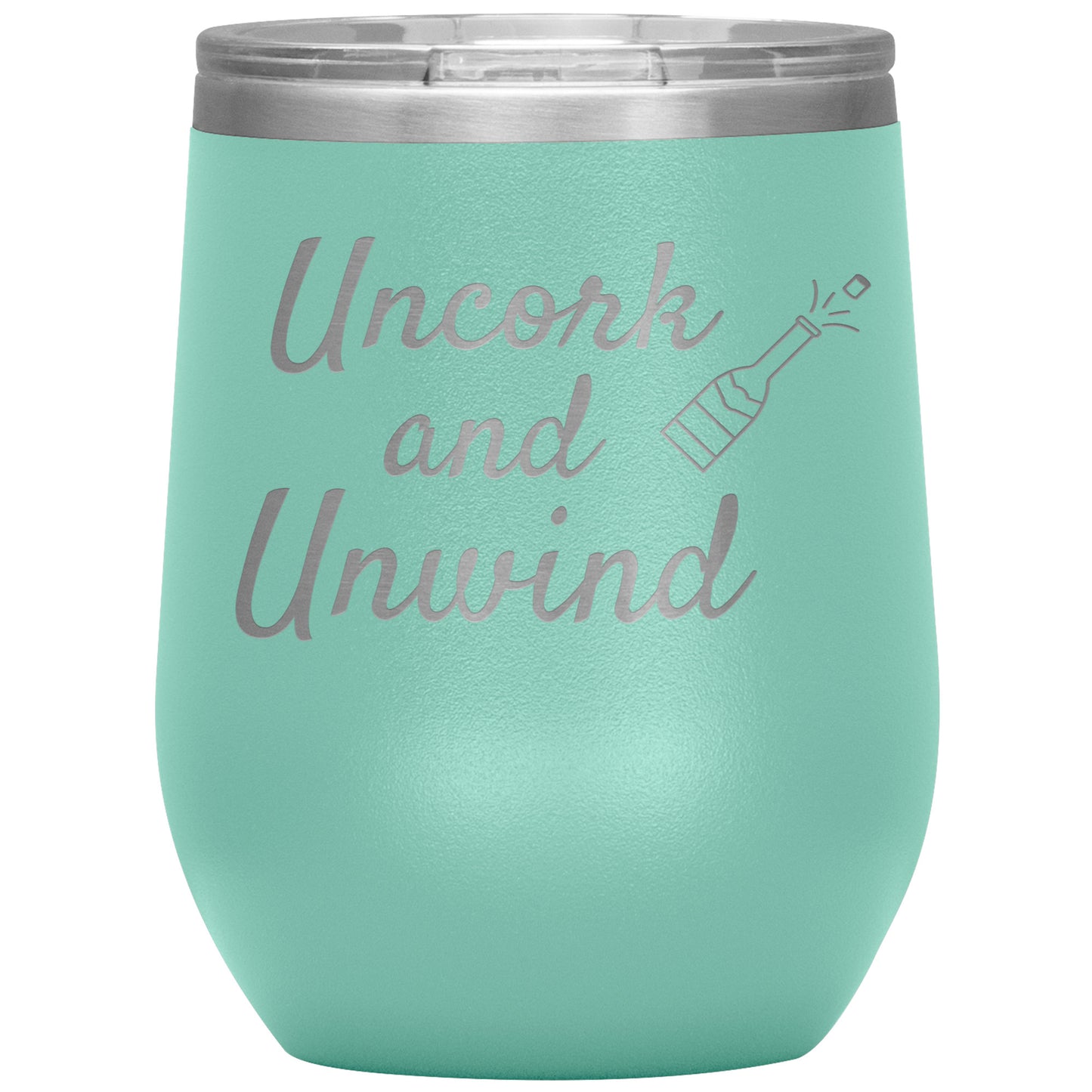 Uncork and Unwind Wine Tumbler🍷