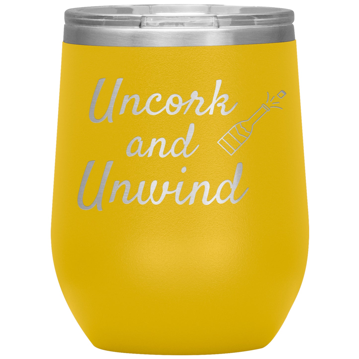 Uncork and Unwind Wine Tumbler🍷