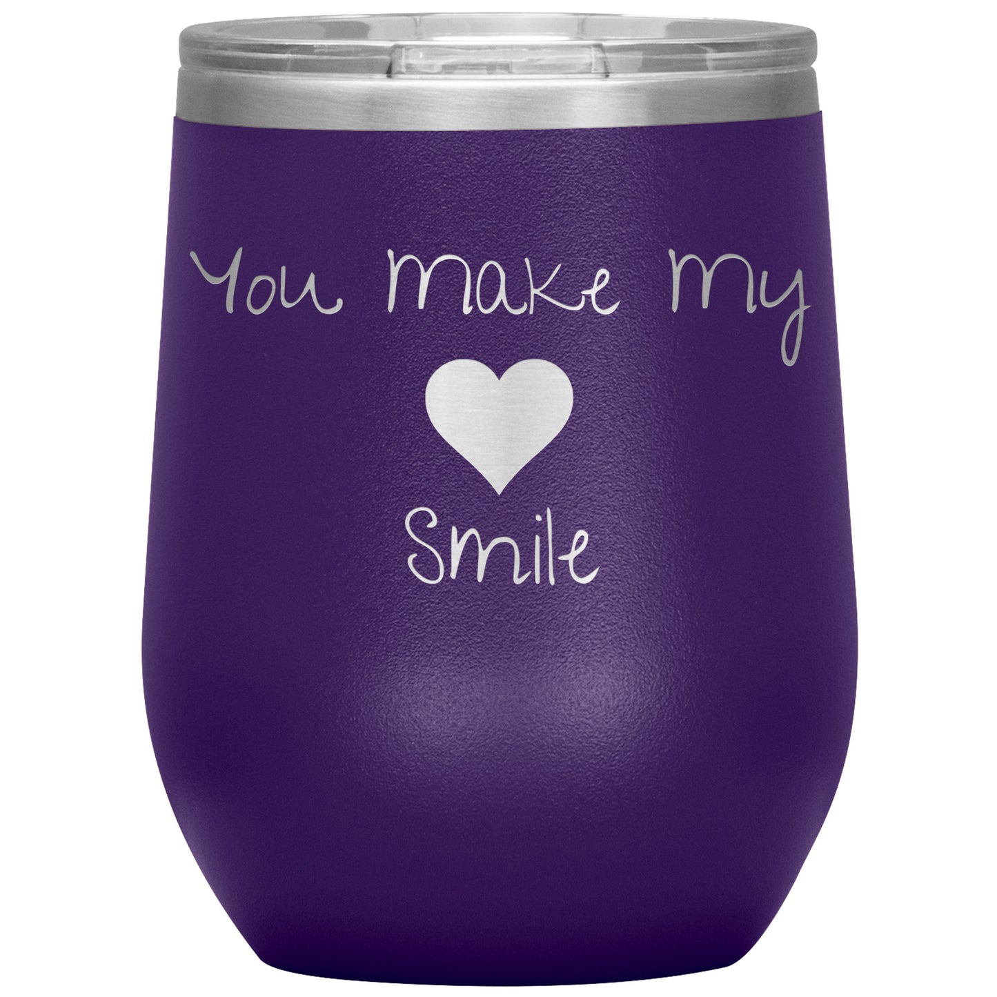 You Make My ❤️ Smile Wine Tumbler
