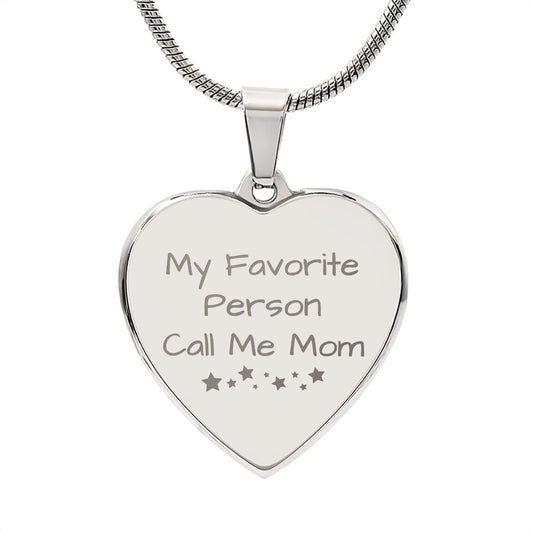 Engrave My Favorite Person Calls Me Mom Necklace